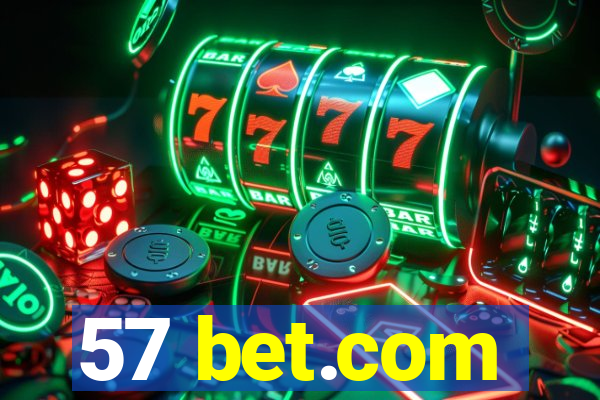 57 bet.com